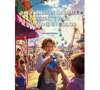 Blue Ribbon Dreams: A County Fair Carnival in Color