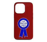 Blue Ribbon I Got Dressed Today Funny Sarcastic Witty Case for iPhone 13 Pro