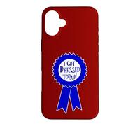 Blue Ribbon I Got Dressed Today Funny Sarcastic Witty Case for iPhone 16 Plus