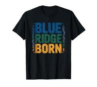 Blue Ridge Born Mountain Heritage Identity Virginia North T-Shirt