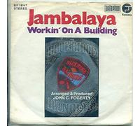 Blue Ridge Rangers - Jambalaya (On The Bayou) / Working On A Building [Vinyl Single 7'']
