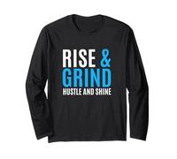 Blue Rise, Grind, Hustle, Shine Blue Graphic Long Sleeve T-Shirt