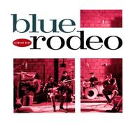 Blue Rodeo - Diamond Mine
