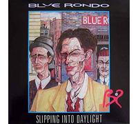 Blue Rondo à la Turk - Slipping into daylight (1984) / Vinyl single [Vinyl-Single 7'']