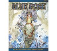 Law, Stephanie - Blue Rose: The AGE RPG of Romantic Fantasy: The Age Roleplaying Game of Romantic Fantasy