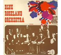 Blue Roseland Orchestra - Blue Roseland Orchestra [Vinyl LP]