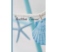 Blue Sea Shells Gratitude Journal | 100 Pages, 6" x 9"