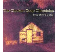 Blue Shield Band - Chicken Coop Chronicles