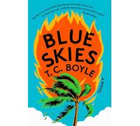 Blue Skies: A Novel