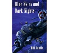 Blue Skies and Dark Nights