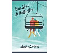 Blue Skies & Butterflies