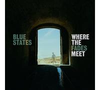 Blue States - Where the Fades Meet