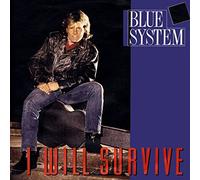 Blue System - I Will Survive [7" Single, DE, Hansa 115 304]