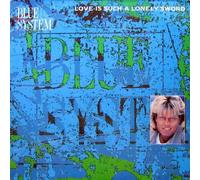 Blue System - Love is such a lonely sword (1990) [VINYL]