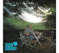Blue System - Sorry little Sarah - Big boss don't cry