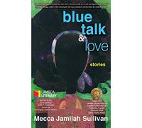 Blue Talk and Love
