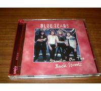 Blue Tears - Dancin' On The Back Streets