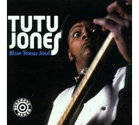 Blue Texas Soul by Tutu Jones (2015-05-27)