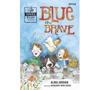Blue the Brave : Hazel Tree Farm