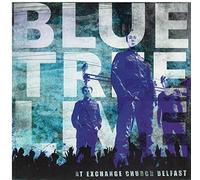 Blue Tree Live at Exchange Church Belfast