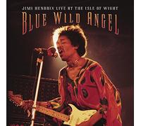 Blue Wild Angel: Jimi Hendrix Live At The Isle Of Wight