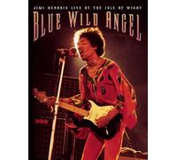 Blue Wild Angel: Jimi Hendrix Live at the Isle of Wight