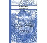 Blue Willow Pattern: A Chinese Cultural Perspective