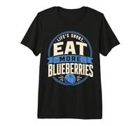 Blueberry Lover Eat More Blueberries Premium T-Shirt