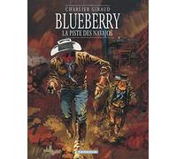 Blueberry - Tome 5 - La Piste des Navajos