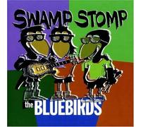 Bluebirds - Swamp Stomp