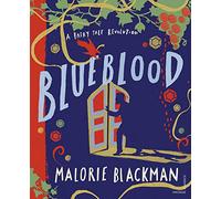 Blueblood: A Fairy Tale Revolution