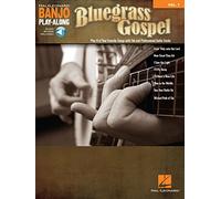 Bluegrass Gospel: Banjo Play-Along Volume 7 (Hal Leonard Banjo Play-Along, 7)