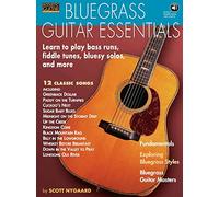 Bluegrass Guitar Essentials (Acoustic Guitar Private Lessons): Learn to Play Bass Runs, Fiddle Tunes, Bluesy Solos, and More