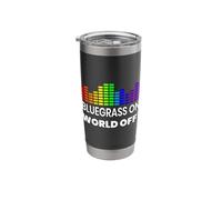 Bluegrass On World Off Gear for Bluegrass Music | Bluegrass Stainless Steel Insulated Tumbler