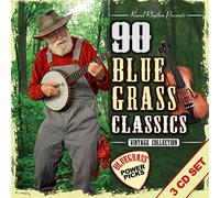 Various Artists - 90 Bluegrass Power Picks Classics Collection