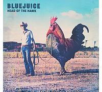 Bluejuice - Head Of The Hawk (Limited Cyan Blue Vinyl) [VINYL]