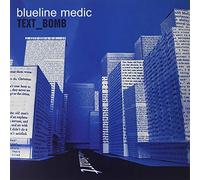Blueline Medic - Text Bomb (Blue Vinyl) [VINYL]