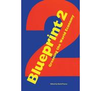 Blueprint 2: Greening the World Economy (Blueprint Series) (v. 2)