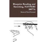 Blueprint Reading and Sketching, NAVPERS 10077A