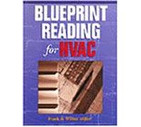 Blueprint Reading for Heating, Ventilating, and Air Conditioning