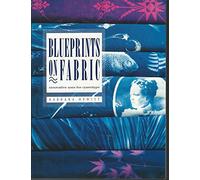 Blueprints on Fabric: Innovative Uses for Cyanotype