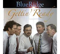 Blueridge - Getting' Ready [Us Import]