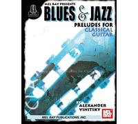 Blues and Jazz Preludes for Classical Guitar