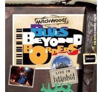 Blues beyond borders: Live in Istanbul