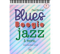 Blues, Boogie, Jazz & More. Piano