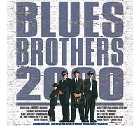 Blues Brothers 2000: Original Motion Picture Soundtrack