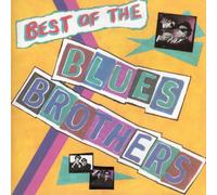 Blues Brothers - Best Of The Blues Brothers