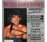 Blues Compilation - John Mayall - And friends.. (British blues heroes)