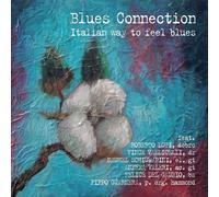 Blues Connection - Italian Way To Feel Blues