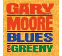 Gary Moore - Blues For Greeny